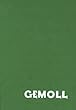 Gemoll - Griechisch-Deutsches Schul- und Handw�rterbuch