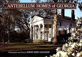Antebellum Homes of Georgia
