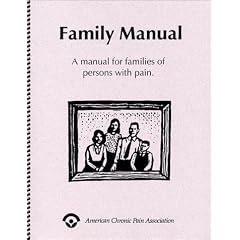Family Manual, A manual for families of persons with pain