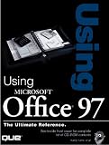 Using Microsoft Office 97: Platinum Edition (Platinum Edition Using)