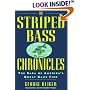 The Striped Bass Chronicles