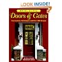 Building Doors & Gates: Instructions, Techniques and over 100 Designs