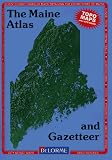 Maine Atlas and Gazetteer (State Atlas & Gazetteer)