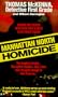 Manhattan North Homicide (St. Martin's True Crime Library)