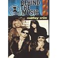 Motley Crue: VH1 Behind the Music by 