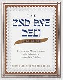 2nd Avenue Deli Cookbook: Recipes and Memories from Abe Lebewohl s Legendary Kitchen