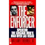 The Enforcer - Spilotro: The Chicago Mob's Man Over Las Vegas