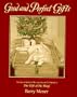 Good and Perfect Gifts: An Illustrated Retelling of O. Henry's the Gift of the Magi