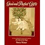 Good and Perfect Gifts: An Illustrated Retelling of O. Henry's the Gift of the Magi
