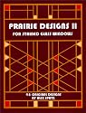 Prairie Designs II