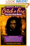 Catch a Fire: The Life of Bob Marley