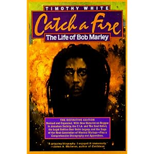 Catch a Fire: The Life of Bob Marley