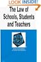 The Law of Schools, Students, and Teachers in a Nutshell (Nutshell Series)