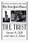 The Trust: The Private and Powerful Family Behind the New York Times