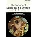 Dictionary of Subjects and Symbols in Art (Icon Editions)