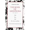 The Book of Questions: Volume II [Yael; Elya; Aely; El, or the Last Book]