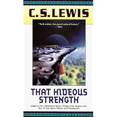 That Hideous Strength (Space Trilogy)