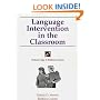 Language Intervention in the Classroom (School-Age Children Series)