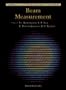 Beam Measurement: Proceedings of the Joint Us-Cern-Japan-Russian School on Particle Accelerators