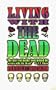 Living With the Dead: Twenty Years on the Bus With Garcia and the Grateful Dead