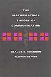 The Mathematical Theory of Communication