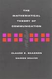 The Mathematical Theory of Communication
