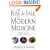 The Rise and Fall of Modern Medicine