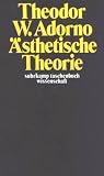 �sthetische Theorie - Theodor W. Adorno