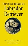 The Official Book of the Labrador Retriever