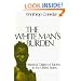 The White Man's Burden: Historical Origins of Racism in the United States (Galaxy Books)