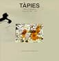 Tapies: Complete Works Volume V: 1982-1985