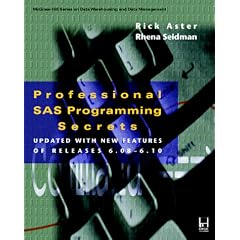 Professional SAS Programming Secrets (Mcgraw-Hill Series on Data Warehousing and Data Management)