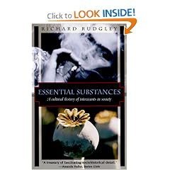 Essential Substances: A Cultural History of Intoxicants in Society (Kodansha globe series)