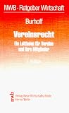 Vereinsrecht - Ein Leitfaden f&uuml;r Vereine und ihre Mitglieder - (3 - Auflage) - Detlef Burhoff