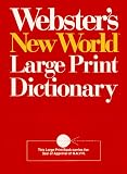Webster's New World Large Print Dictionary: Compact School & Office Edition (Compact School and Office Edition)