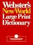 Webster's New World Large Print Dictionary: Compact School & Office Edition (Compact School and Office Edition)