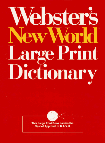 Webster's New World Large Print Dictionary: Compact School & Office Edition (Compact School and Office Edition) under Large Print in The Books Store