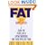 Fat Is a Family Affair