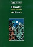 Letts Explore "Hamlet": For A-level (Letts Explore for A Level)