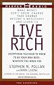 Live Rich: Everything You Need to Know To Be Your Own Boss