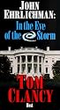 John Ehrlichman: In the Eye of the Storm, hosted by Tom Clancy [VHS]