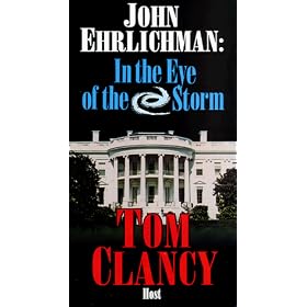 John Ehrlichman: In the Eye of the Storm, hosted by Tom Clancy [VHS]