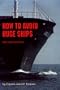 How to Avoid Huge Ships