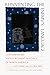 Reinventing the Enemy’s Language: Contemporary Native Women’s Writings of North America