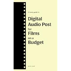 Digital Audio Post for Films on a Budget