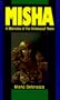Misha: A Memoire of the Holocaust Years