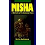Misha: A Memoire of the Holocaust Years