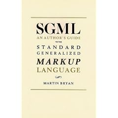 SGML: An Author's Guide