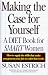 Making the Case for Yourself