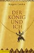 Der K�nig und ich